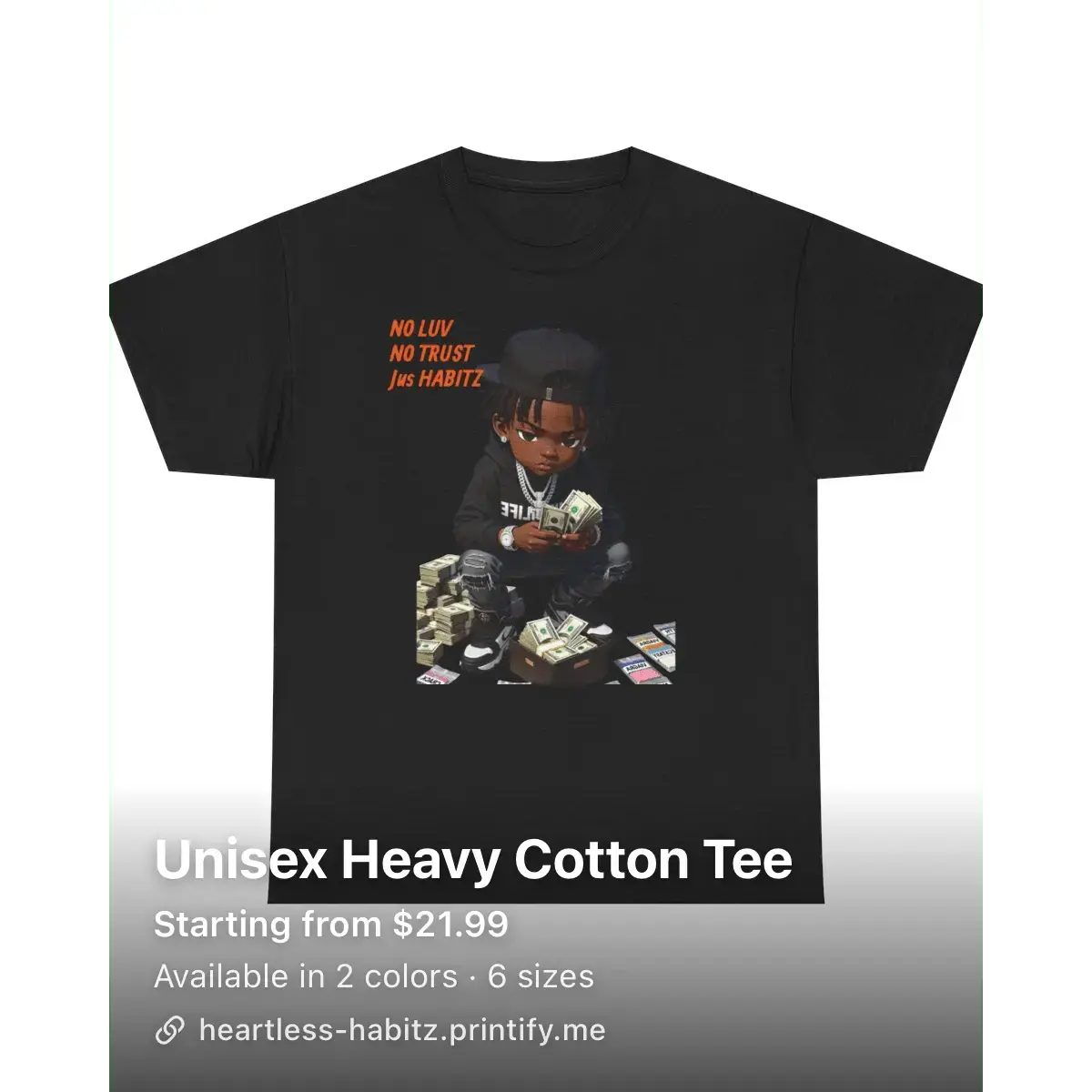 BABYmoney Heavy T-Shirt - HEARTLESS Habits